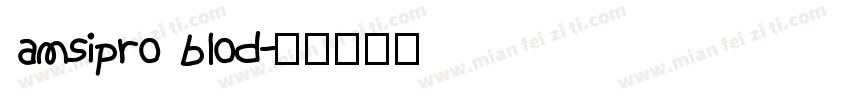 amsipro blod字体转换